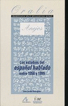 ESTUDIOS DEL ESPA�OL HABLADO ENTRE 1950