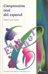 COMPRENSION ORAL DEL ESPA�OL