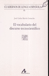 VOCABULARIO DEL DISCURSO TECNOCIENTIFICO