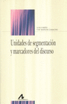 UNIDADES DE SEGMENTACION Y MARCADORES DE