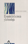 ESPA�OL DE LA CIENCIA Y LA TECNOLOGIA E