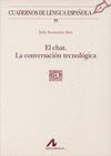 CHAT EL LA COVERSACION TECNOLOGICA
