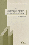 COMENTARIOS DE POLITICA Y PLANIFICACION LINGUISTICAS
