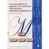 MARCADORES EN ESPA�OL L/E: CONECTORES DI