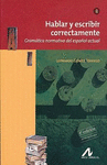 HABLAR Y ESCRIBIR CORRECTAMENTE TOMO II