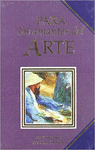 PARA LOS AMANTES DEL ARTE