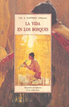 LA VIDA EN LOS BOSQUES