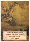 SOBRE LA DOCTRINA TRADICIONAL DEL ARTE