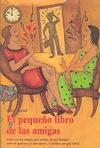PEQUE�O LIBRO DE LAS AMIGAS EL COMO SO