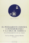 EL PENSAMIENTO ESPA�OL CONTEMPORANEO Y LA IDEA DE AMERICA / VOL II EL PENSAMIENTO EN EL EXILIO
