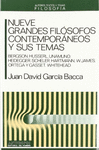 NUEVE GRANDES FILOSOFOS CONTEMPORANEOS Y SUS TEMAS BERGSON HUSSERL UNAMUNO HEIDEGGER SCHELER HARTMAN
