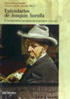 EPISTOLARIOS DE JOAQUIN SOROLLA / VOL III CORRESPONDENCIA CON CLOTILDE GARCIA DEL CASTILLO (1891-191
