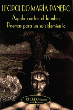 AGUILA CONTRA EL HOMBRE. POEMAS PARA UNSUICIDAMIENTO