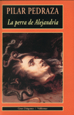 PERRA DE ALEJANDRIA, LA (GRAN DIOGENES)