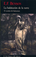 HABITACION DE LA TORRE (DIOGENES), LA. 13 CUENTOS DE FANTASMAS