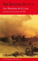 MONTA�AS DE LA LUNA, LAS (N.E. DIOEGENES). EN BUSCA DE LAS FUENTES DEL NILO