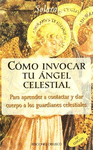 COMO INVOCAR TU ANGEL CELESTIAL