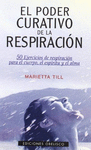 PODER CURATIVO DE LA RESPIRACION, EL