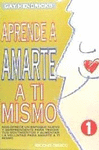 APRENDE A AMARTE A TI MISMO