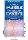COMO DESARROLLAR UNA RELACION CONSCIEN