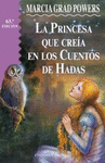 PRINCESA QUE CREIA EN LOS CUENTOS DE HADAS