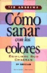 COMO SANAR CON LOS COLORES