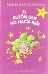 BUFON QUE NO HACIA REIR, EL