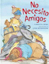 NO NECESITO AMIGOS