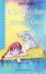 CANTO DE LA SIRENA, EL Y OTRAS HISTORI