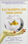 HOMBRES SON COMO PECES, LOS