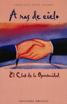 A RAS DE CIELO