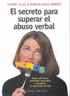 SECRETO PARA SUPERAR EL ABUSO VERBAL,