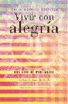 VIVIR CON ALEGRIA
