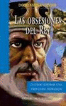 OBSESIONES DEL REY, LAS