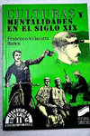 CULTURAS Y MENTALIDADES EN EL SIGLO XIX