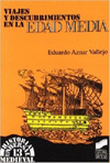 VIAJES Y DESCUBRIMIENTOS EN LA EDAD MEDIA