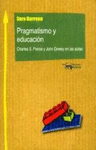 PRAGMATISMO Y EDUCACION