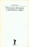 DESENCANTO DEL MUNDO Y PENSAMI