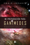MI PREPARACION PARA GANIMEDES