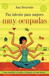 PAZ INTERIOR PARA MUJERES MUY OCUPADAS