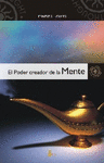 PODER CREADOR DE LA MENTE EL