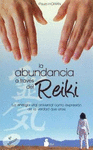 ABUNDANCIA A TRAVES DEL REIKI LA (NE)