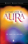 COMO LEER EL AURA