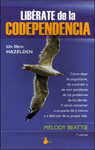 LIBERATE DE LA CODEPENDENCIA (NP)