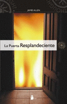 PUERTA RESPLANDECIENTE LA