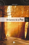 CAMINO DE LA PAZ EL