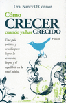 COMO CRECER CUANDO YA HAS CRECIDO (NE)