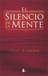 SILENCIO DE LA MENTE EL