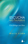 ESCUCHA MIS PALABRAS
