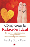 COMO CREAR LA RELACION IDEAL